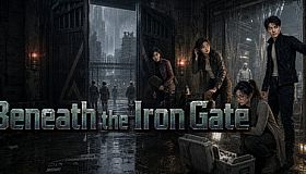 Beneath the Iron Gate