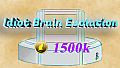  IdiotBrainEvolution-1500k coins
