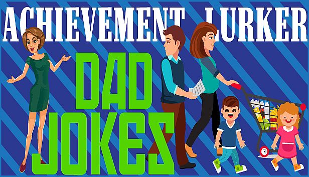 Buy Achievement Lurker: Dad Jokes