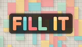 FILL IT