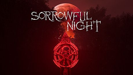 Sorrowful Night Game