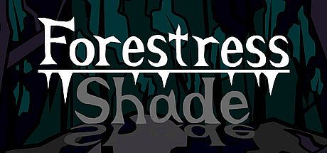 Forestress Shade Game