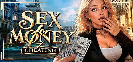SEX for MONEY ≠ CHEATING ? Game