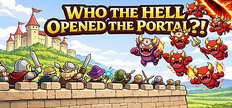WHO THE HELL OPENED THE PORTAL?! Game