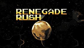 Renegade Rush