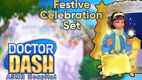 Doctor Dash ASMR Hospital - Festive Celebration Set DLC