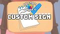 Custom Party - Custom Sign
