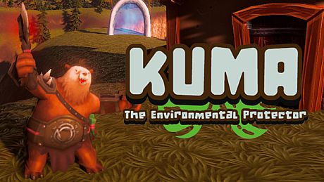 Kuma: The Environmental Protector Game