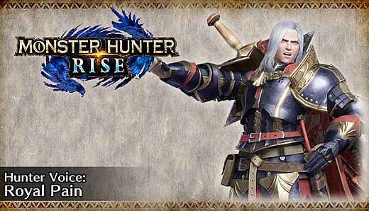 Monster Hunter Rise - Hunter Voice: Royal Pain