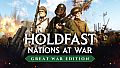 Holdfast: Great War Edition