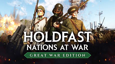 Holdfast: Great War Edition Bundle