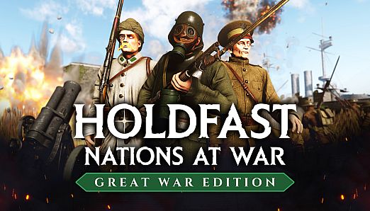 Holdfast: Great War Edition