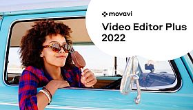 Movavi Video Editor Plus 2022 - Video Editing Software