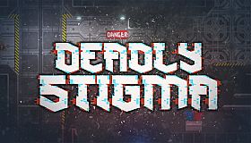 Deadly Stigma