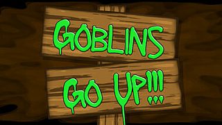 Goblins Go Up! Game
