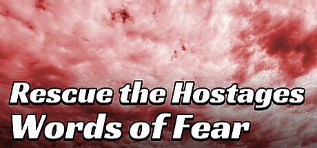 Rescue the Hostages: Words of Fear Game