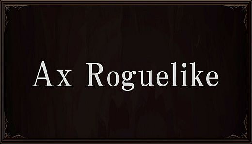 Ax Roguelike