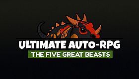 Ultimate Auto-RPG - The Five Great Beasts