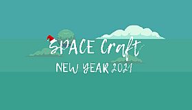 SPACE Craft - NEW YEAR 2021