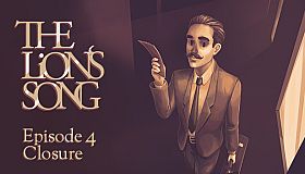 The Lion's Song: Episode 4 - Closure