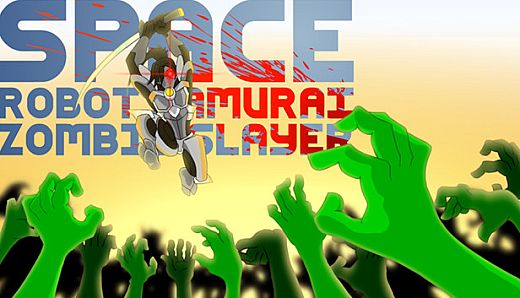 Space Robot Samurai Zombie Slayer