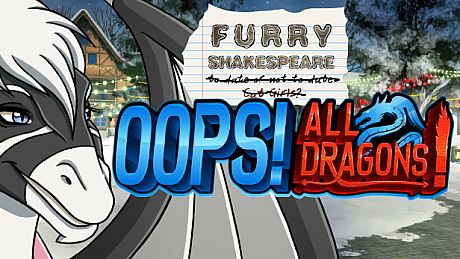 Furry Shakespeare: Oops! All Dragons! Game