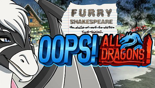 Furry Shakespeare: Oops! All Dragons!