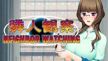 Neighbor Watching Game