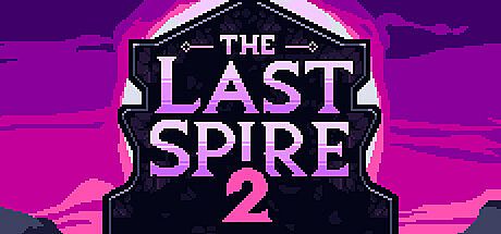 The Last Spire 2