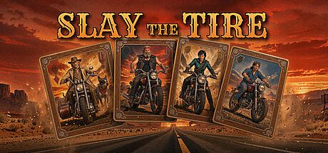 Slay the Tire