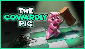The Cowardly Pig