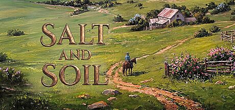 Salt and Soil