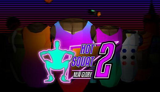 Hot Squat 2: New Glory