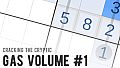 Cracking the Cryptic - GAS Volume #1
