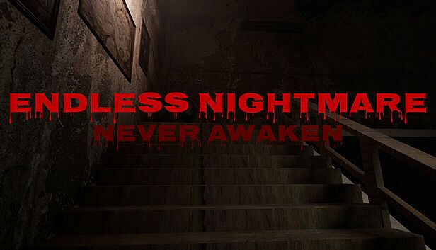 Buy Endless Nightmare: Never Awaken