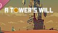 A Tower's Will Soundtrack