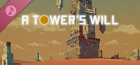 A Tower's Will Soundtrack DLC