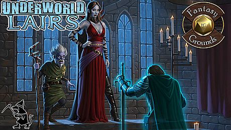 Fantasy Grounds - Underworld Lairs DLC