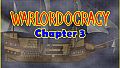 Warlordocracy Ch. 3