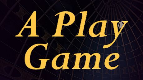A Play Game Game
