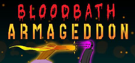 Bloodbath Armageddon