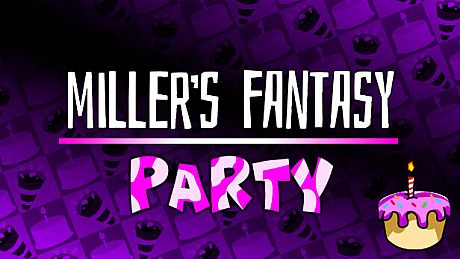 Miller's Fantasy: PARTY Game