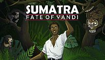 Acheter Sumatra: Fate of Yandi PC
