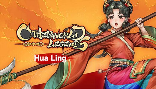 Otherworld Legends - Hua Ling