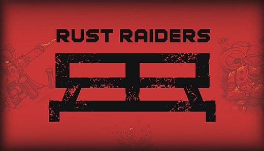 Rust Raiders