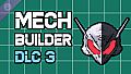 Mech Builder DLC 3
