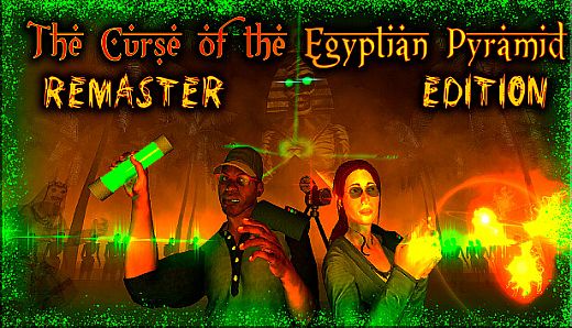 The Curse of the Egyptian Pyramid "Remaster Edition"