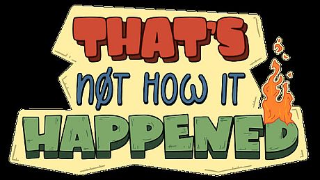 That's Not How it Happened Game