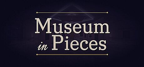 Museum in Pieces