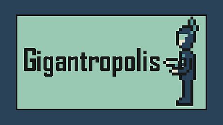 Gigantropolis Game